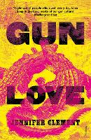Gun Love (Paperback)