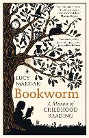 Bookworm: A Memoir of Childhood Reading (Paperback)