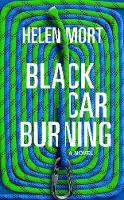 Black Car Burning (Hardback)