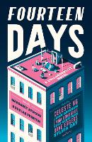 Fourteen Days: A Collaborative Novel (Hardback)