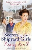 Secrets of the Shipyard Girls: Shipyard Girls 3 - The Shipyard Girls Series (Paperback)