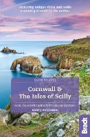 Cornwall & the Isles of Scilly (Slow Travel) (Paperback)
