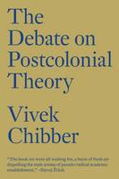 The Debate on Postcolonial Theory and the Specter of Capital (Hardback)