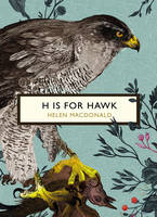 H is for Hawk (The Birds and the Bees) - Vintage Classic Birds and Bees Series (Paperback)