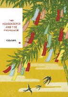 The Housekeeper and the Professor (Vintage Classics Japanese Series) - Vintage Classic Japanese Series (Paperback)