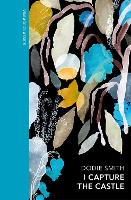 I Capture the Castle: A special edition of the coming-of-age classic - Vintage Quarterbound Classics (Hardback)