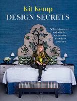 Design Secrets: Adding Character and Style to an Interior to Make it Your Own (Hardback)