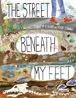 The Street Beneath My Feet - Look Closer (Hardback)
