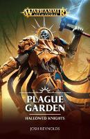 Plague Garden - Hallowed Knights 1 (Paperback)