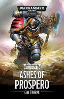 The Ashes of Prospero - Space Marine Conquests 2 (Paperback)