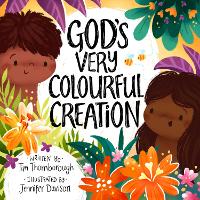 God's Very Colourful Creation - Very Best Bible Stories (Hardback)
