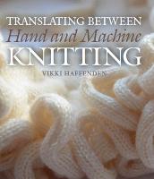 The Knitting Book: Over 250 Step-by-Step Techniques: Haffenden, Vikki,  Patmore, Frederica: 9780241361948: : Books
