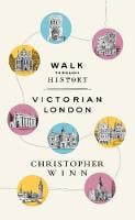 Walk Through History: Discover Victorian London (Hardback)