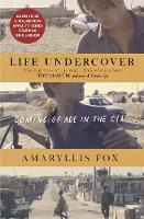 Life Undercover: Coming of Age in the CIA (Hardback)