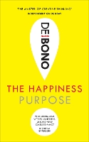 The Happiness Purpose (Paperback)