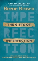 The Gifts of Imperfection (Hardback)