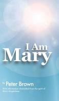 I am Mary (Hardback)