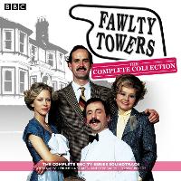 Fawlty Towers: The Complete Collection: Every soundtrack episode of the classic BBC TV comedy (CD-Audio)