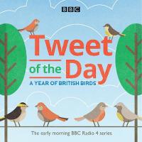 Tweet of the Day: A Year of British Birds (CD-Audio)