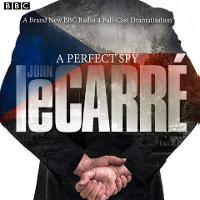 A Perfect Spy: BBC Radio 4 full-cast dramatisation (CD-Audio)