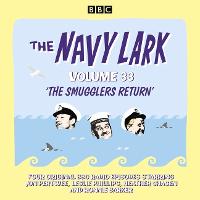The Navy Lark: Volume 33: The classic BBC radio sitcom (CD-Audio)