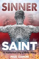 Sinner and Saint: The Inspirational Story of Martin Murray (Hardback)