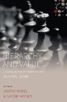 Hierarchy and Value: Comparative Perspectives on Moral Order - Studies in Social Analysis (Paperback)