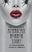 American Horror Story - The Ultimate Quiz Book: Over 600 Questions and Answers (Paperback)