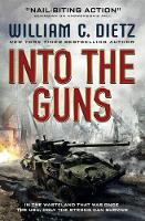 Into the Guns - America Rising (Paperback)