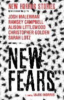 New Fears - New Horror Stories by Masters of the Genre (Paperback)