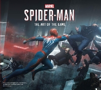Marvel's Spider-Man: The Art of the Game (Hardback)