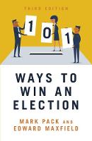 101 Ways to Win An Election 2021