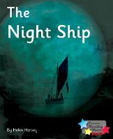 The Night Ship - Reading Stars Plus (Paperback)