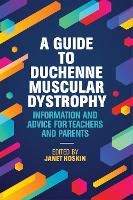 A Guide to Duchenne Muscular Dystrophy