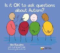 Is It OK to Ask Questions about Autism? (Hardback)
