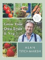 Grow your Own Fruit and Veg (Paperback)