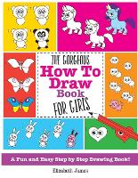 The Gorgeous How To Draw Book for Girls (Paperback)