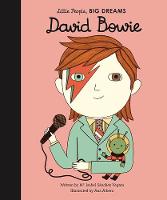 David Bowie: Volume 30 - Little People, Big Dreams 30 (Hardback)