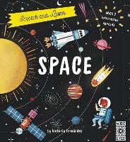 Scratch and Learn Space: With 7 interactive spreads - Scratch and Learn