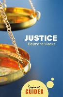 Justice: A Beginner's Guide - Beginner's Guides (Paperback)