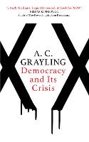 Democracy and Its Crisis (Hardback)
