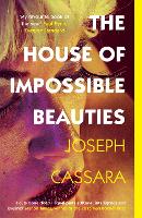 The House of Impossible Beauties (Paperback)