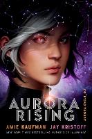 Aurora Rising (The Aurora Cycle) (Hardback)