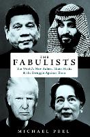 The Fabulists: How myth-makers rule in an age of crisis (Hardback)