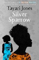 Silver Sparrow: Signed Exclusive Edition (Hardback)