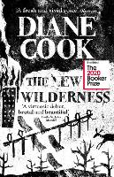 The New Wilderness (Hardback)