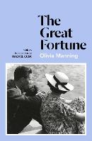 The Great Fortune: The Balkan Trilogy 1 (Paperback)