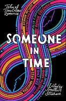 Someone in Time: Tales of Time-Crossed Romance (Paperback)