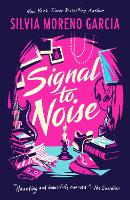 Signal To Noise (Paperback)
