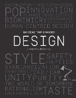 100 Ideas that Changed Design - 100 Ideas (Paperback)